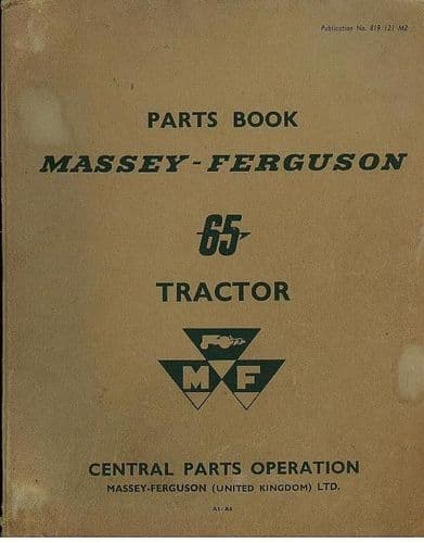 Massey Ferguson Tractor MF65 MKI Mark 1 Parts Manual - MF 65