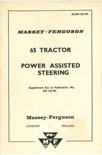 Massey Ferguson Tractor MF65 Power Assisted Steering Operators Manual Supplement - MF 65