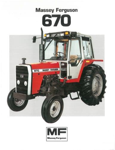 Massey Ferguson Tractor MF670 Brochure - MF 670 Two Wheel Drive - 2WD