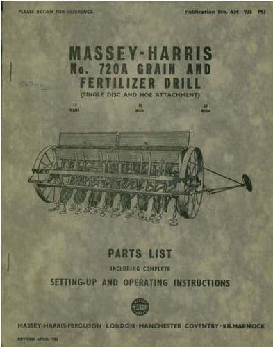 Massey Harris 720A Grain & Fertilizer Drill Operators Manual with Parts List