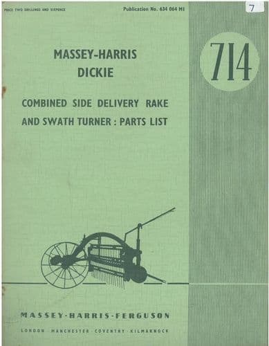 Massey Harris Dickie 714 Combined Side Delivery Rake and Swath Turner Parts Manual