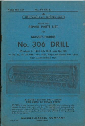 Massey Harris Drill No. 306 Parts Manual