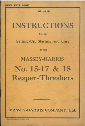 Massey Harris No. 15-17 & 18 Reaper Thresher Operators Manual