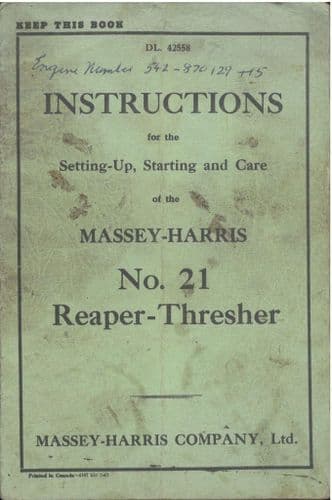 Massey Harris No.21 Reaper Thresher Operators Manual - No21
