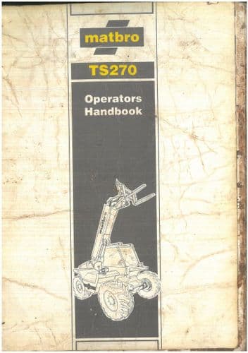 Matbro Telehandler TS270 Operators Manual - ORIGINAL MANUAL