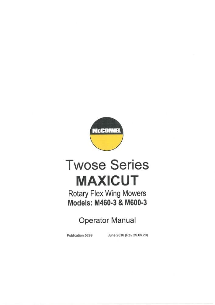 Mcconnel Twose Rotary Flex Wing Mower Maxicut M460-3 M600-3 Operators