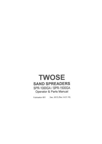 Mcconnel Twose Sand Spreaders SPR1000GA SPR1500GA Operators and Parts Manual