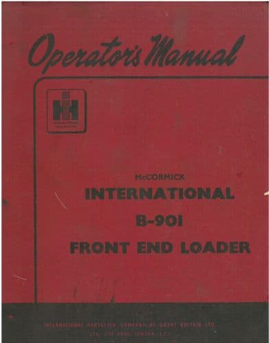 McCormick International B-901 Front End Loader Operators Manual - B901 901