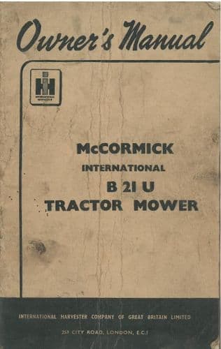 McCormick International B21U Tractor Mower Operators Manual with Parts List - B 21 U