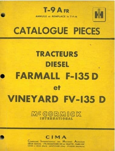 McCormick International Harvester France Tractor Farmall F-135 & FV-135-D Parts Manual - F135 FV135D