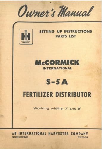 McCormick International S-5A Fertilizer Distributor Operators Manual with Parts List