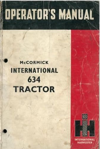 McCormick International Tractor 634 Operators Manual