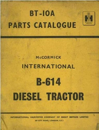 McCormick International Tractor B614 Parts Manual - B 614