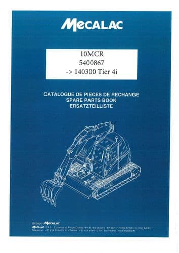 Mecalac Crawler Skid Excavator 10MCR Parts Manual 10 MCR