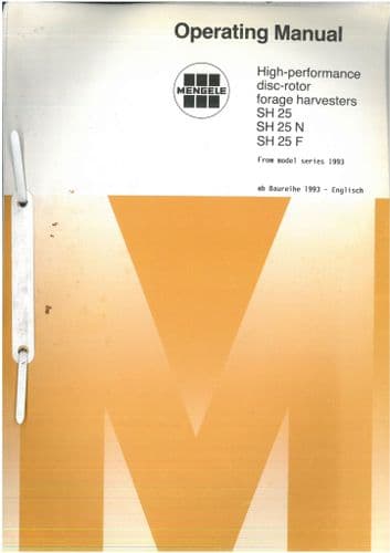Mengele Forager SH25 SH25N  SH25F Operators Manual