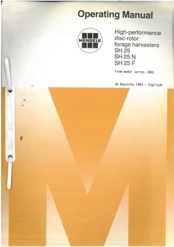 Mengele Forager SH25 SH25N  SH25F Operators Manual
