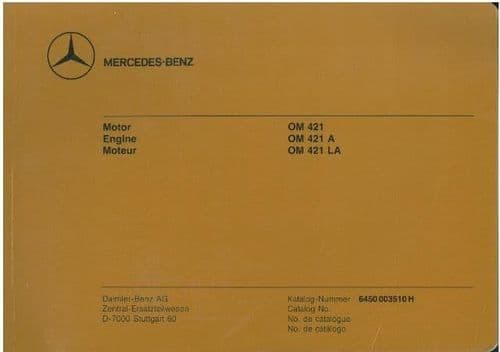 Mercedes Benz Engine OM421 OM421A OM421LA Owners Parts Manual - A & LA