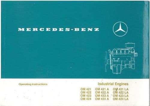 Mercedes Benz Engine OM421 OM422 OM423 OM424 OM421A OM422A OM423A OM424A OM421LA Operators Manual