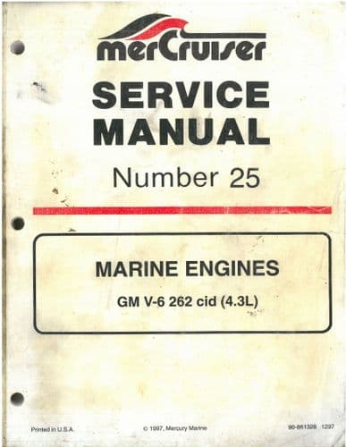 Mercury MerCruiser Marine Engines Number 25 GM V-6 262 cid (4.3L) Workshop Service Manual
