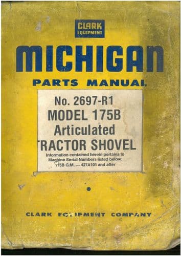Michigan Model 175B Articulated Tractor Shovel Parts Manual