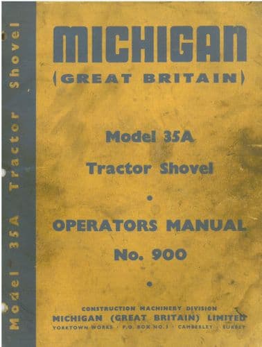 Michigan Model 35A Tractor Shovel Operators Manual