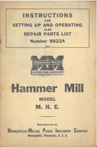 Minneapolis Moline Hammer Mill - Model MHE Operators Manual