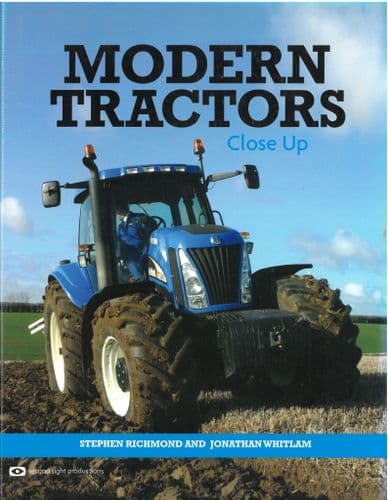 Modern Tractors Close Up Book by Jonathan Whitlam and Stephen Richmond