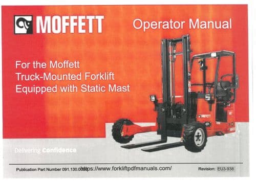Moffett Truck-Mounted Forklifts Operator's Manual