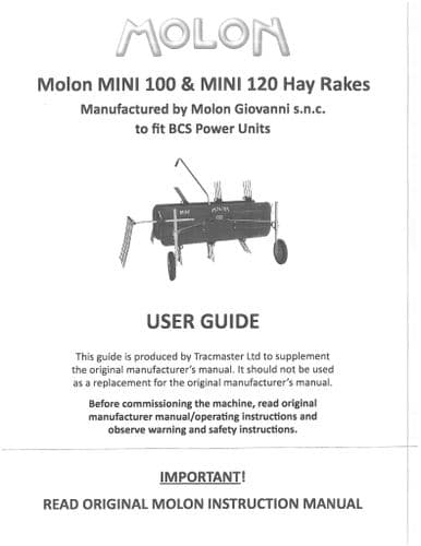 Molon Mini Hay Rake 100 & 120 Operators Manual