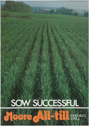 Moore All - Till Seedbed Drill  Brochure