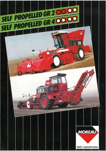 Moreau Self Propelled Beet Harvesters GR2 & GR4 Brochure