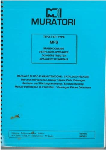 Muratori MFS Fertilizer Spreader Operators Manual with Spare Parts List