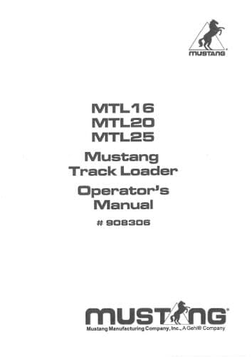 Mustang Track Loader MTL16 MTL20 MTL25 Operators Manual