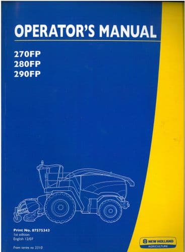 New Holland 270FP 280FP 290FP Header Forage Harvester Pickup Operators Manual - Forager