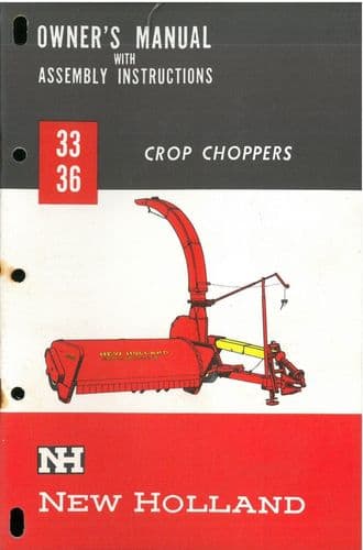 New Holland 33 & 36 Crop Chopper Operators Manual