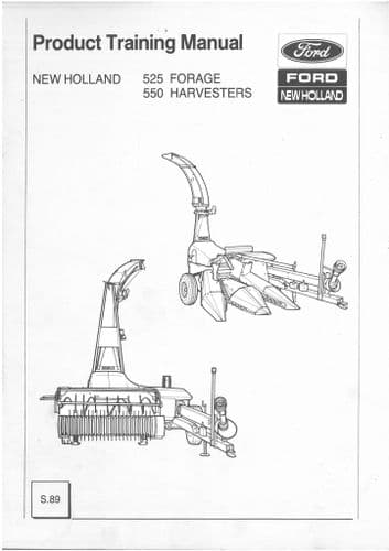 New Holland 525  & 550 Forage Harvester Product Training Manual