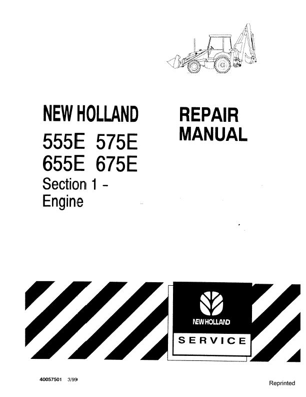New Holland 555E 575E 655E 675E Engine Workshop Service Repair Manual