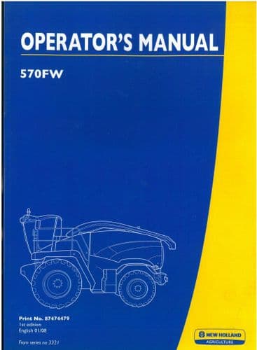 New Holland 570FW Discbine Header Forage Harvester Pickup Operators Manual - Forager