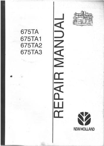 New Holland 675TA 675TA1 675TA2 675TA3 Workshop Service Repair Manual - 6.75