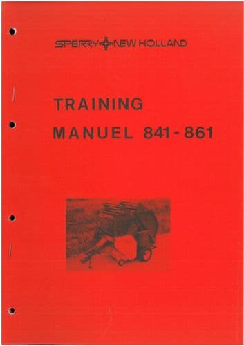 New Holland 841 - 861 Round Baler Service Training Manual