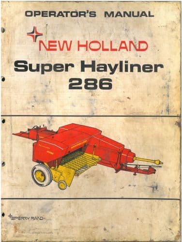 New Holland Baler 286 Super Hayliner Operators Manual - ORIGINAL