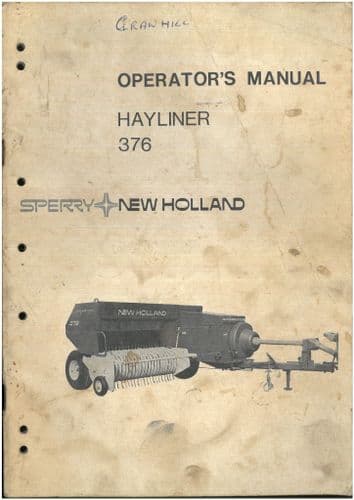 New Holland Baler 376 Hayliner Operators Manual - ORIGINAL MANUAL