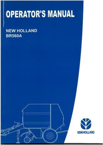 New Holland Baler BR560A Operators Manual