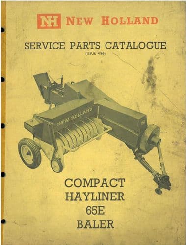 New Holland Baler Compact Hayliner 65E Parts Manual