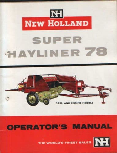 New Holland Baler Super Hayliner 78 Operators Manual