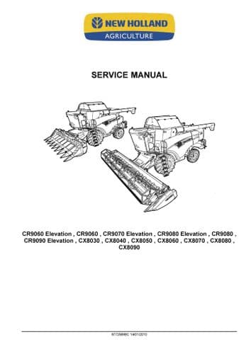 New Holland Combine CR9060 CR9070 CR9080 CR9090 & Elevation Model Workshop Service Manual - PDF ONLY