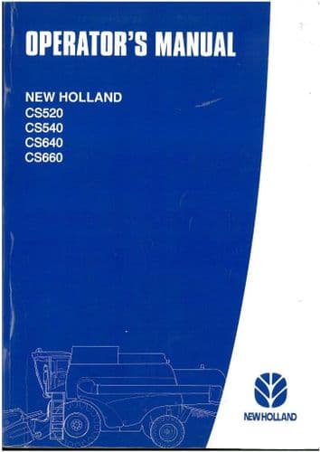 New Holland Combine CS520 CS540 CS640 CS660 Operators Manual