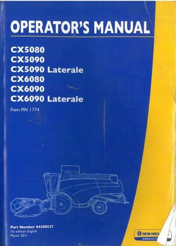 New Holland Combine CX5080 CX5090 CX6080 CX6090 Laterale Operators Manual