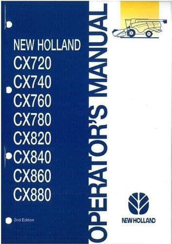 New Holland Combine CX720 CX740 CX760 CX780 CX820 CX840 CX860 & CX880 Operators Manual