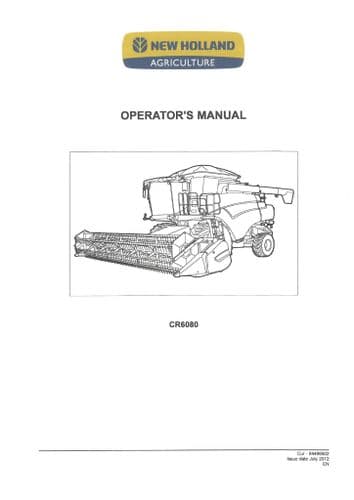 New Holland Combine Harvester CR6080 Operators Manual